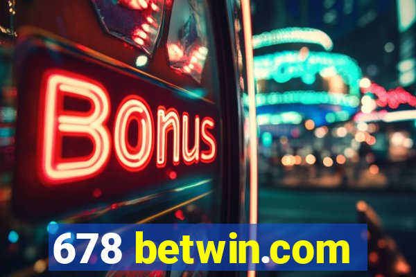 678 betwin.com