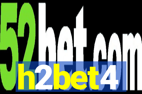 h2bet4