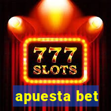 apuesta bet