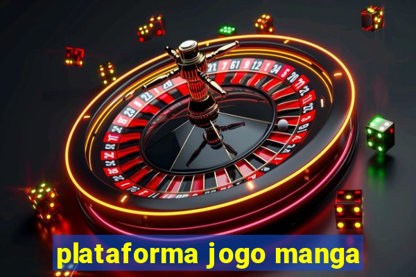 plataforma jogo manga