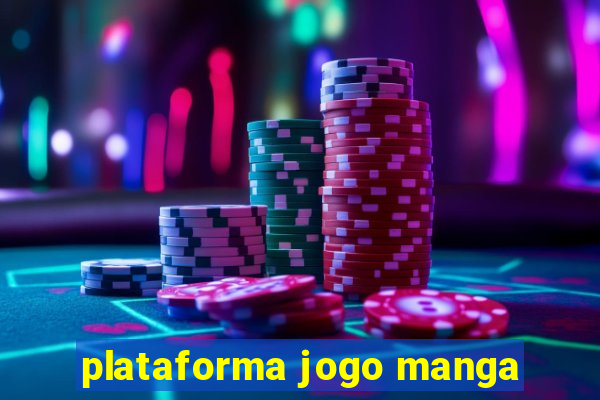 plataforma jogo manga