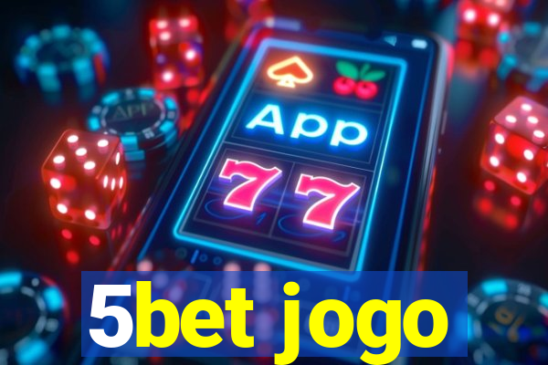 5bet jogo