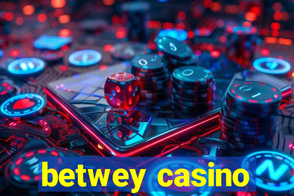 betwey casino