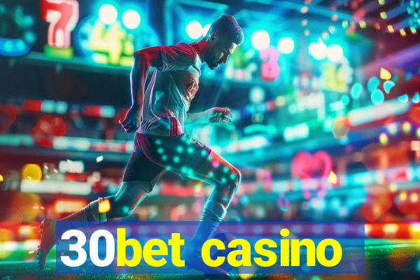 30bet casino