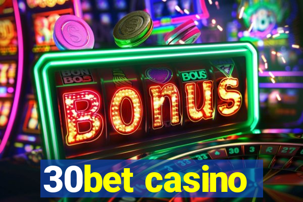 30bet casino