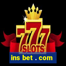 ins bet . com