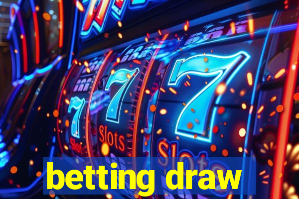 betting draw