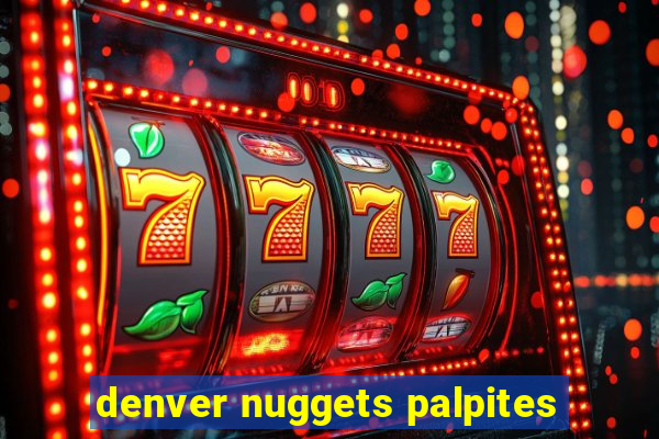 denver nuggets palpites