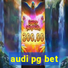 audi pg bet