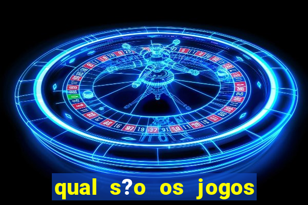 qual s?o os jogos de hoje do brasileir?o