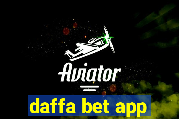 daffa bet app