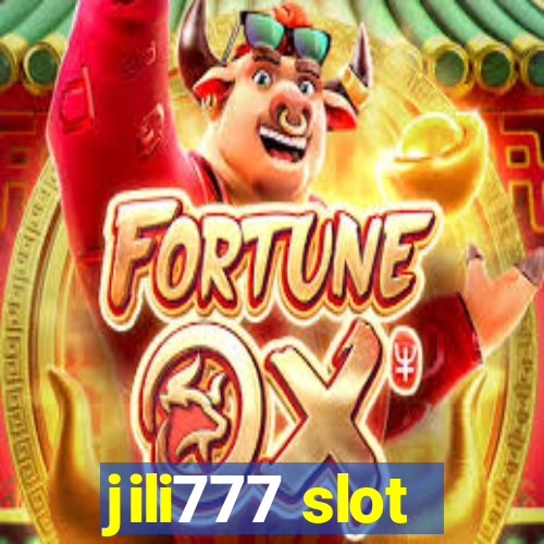 jili777 slot