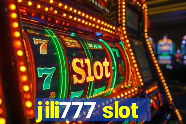 jili777 slot