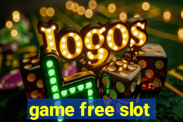 game free slot