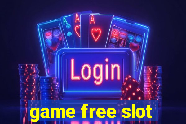 game free slot