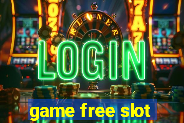 game free slot