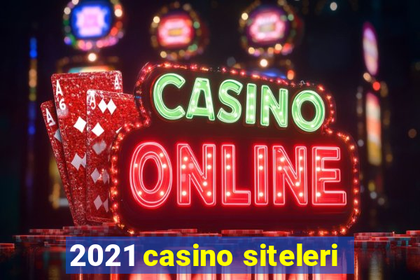 2021 casino siteleri