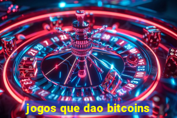 jogos que dao bitcoins