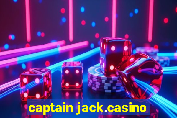 captain jack.casino