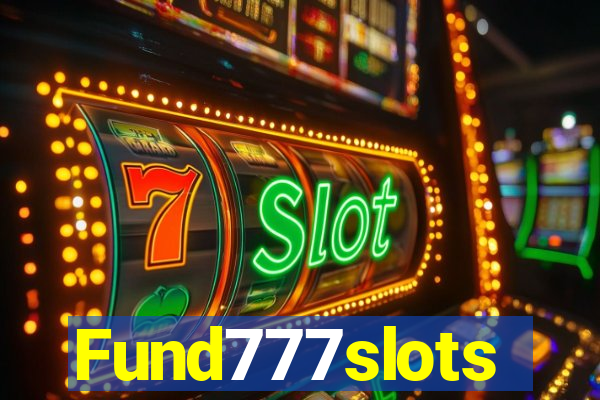 Fund777slots