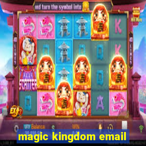 magic kingdom email