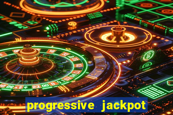 progressive jackpot online casino