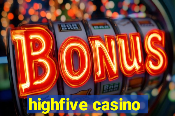 highfive casino