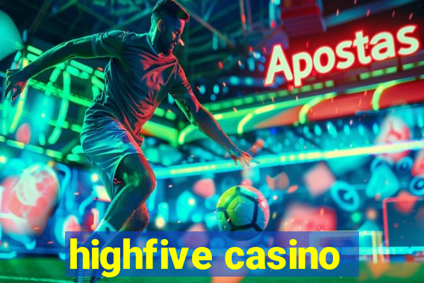 highfive casino