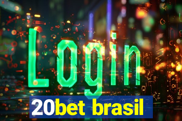 20bet brasil