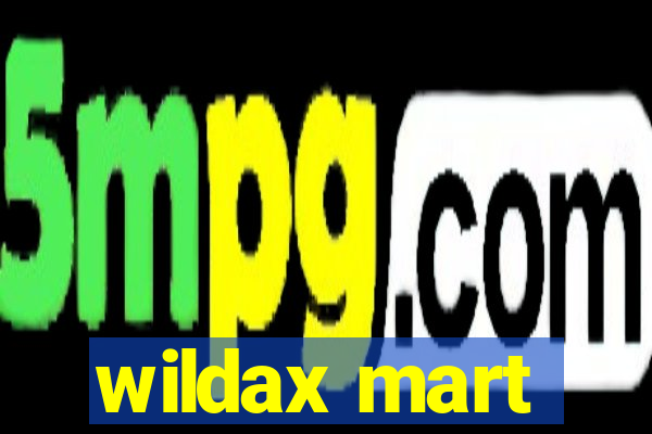 wildax mart