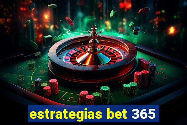 estrategias bet 365