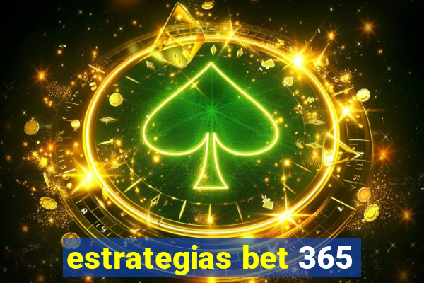 estrategias bet 365