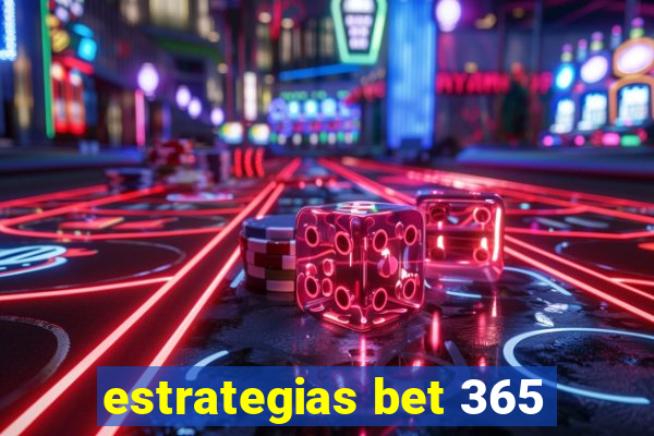 estrategias bet 365