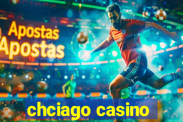 chciago casino