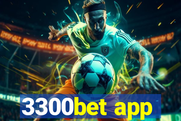 3300bet app