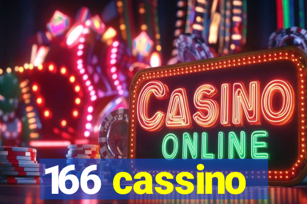 166 cassino