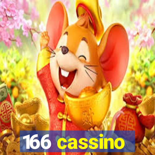 166 cassino