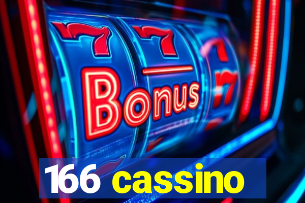 166 cassino