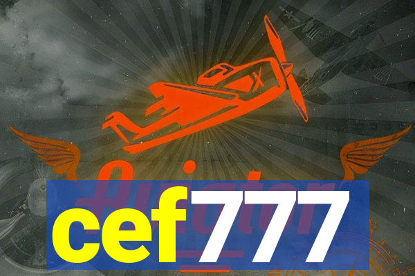 cef777