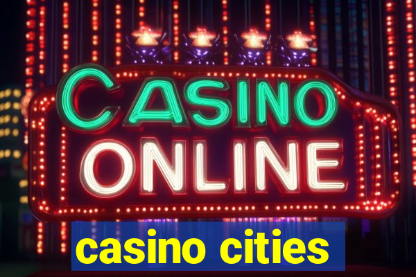 casino cities