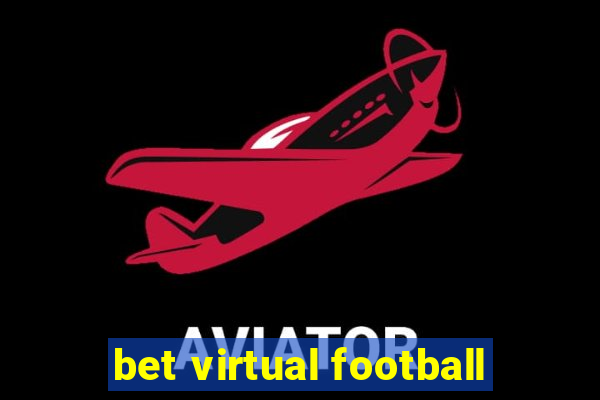 bet virtual football