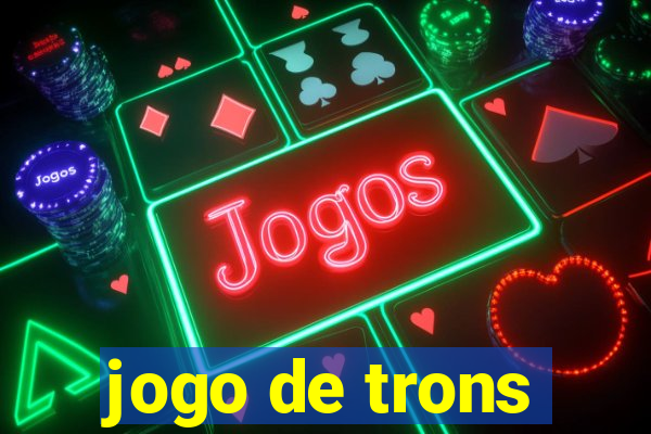 jogo de trons