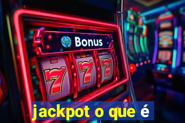 jackpot o que é