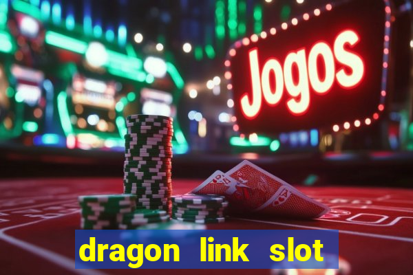 dragon link slot machine free