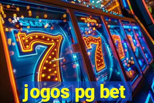 jogos pg bet