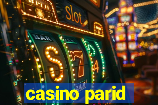 casino parid