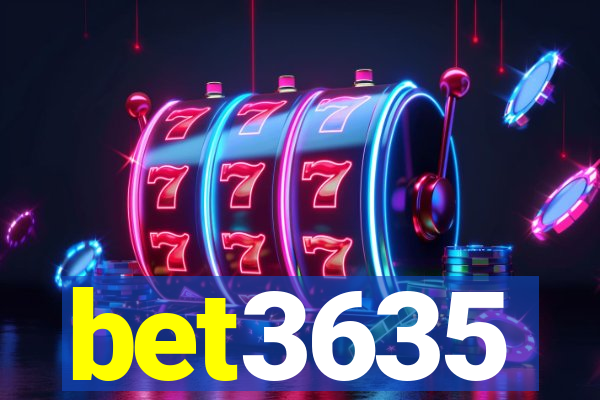 bet3635