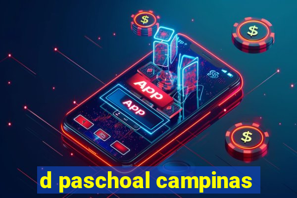 d paschoal campinas