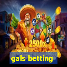 gals betting