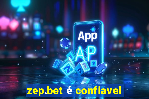 zep.bet é confiavel